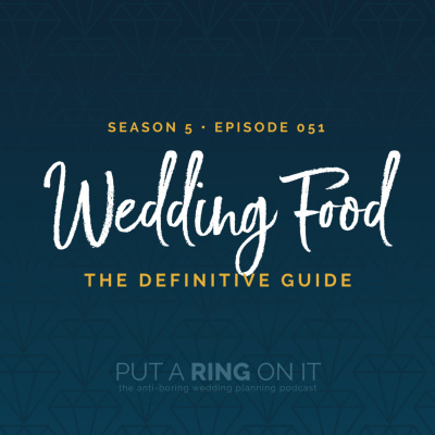 Put A Ring On It: The Wedding Planning Podcast