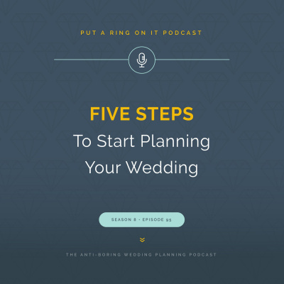 Put A Ring On It: The Wedding Planning Podcast