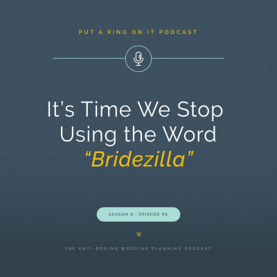 Put A Ring On It: The Wedding Planning Podcast