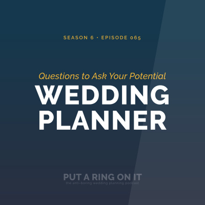 Put A Ring On It: The Wedding Planning Podcast