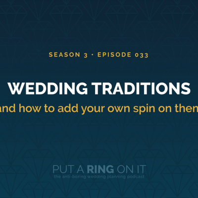 Put A Ring On It: The Wedding Planning Podcast