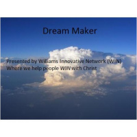 Dream Makers - Dr. Wesley McNeese