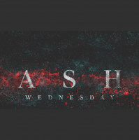Ash Wednesday - March 2, 2022 - Audio