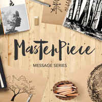 We Are His Masterpiece