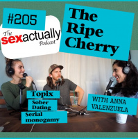 #205 The Ripe Cherry with Anna Valenzuela