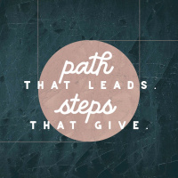 Path that Leads. Steps that Give.