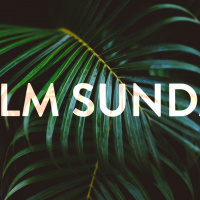 Palm Sunday