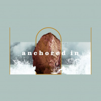 Anchored In The Storm