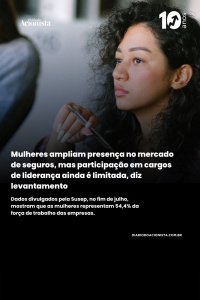 Diário do Acionista - Mulheres ampliam presença no mercado de seguros