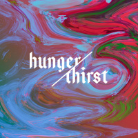 Hunger  Thirst - Week Two | Pastor Chris Morante