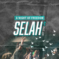 SELAH | A NIGHT OF FREEDOM