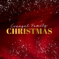 Evangel Family Christmas | Pastor Chris Morante