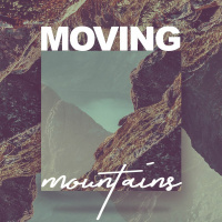 Small Group Leaders Podcast - Moving Mountains Wk 4