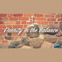 Eternity In The Balance