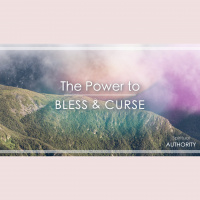 The Power To Bless And Curse