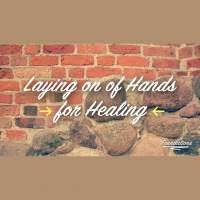Laying On Of Hands For Healing
