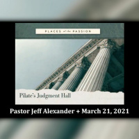 Places of the Passion - Pilates Judgment Hall