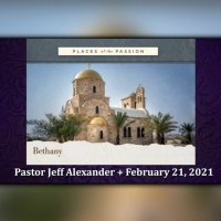 Places of the Passion - Bethany