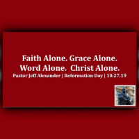 Faith Alone Grace Alone Word Alone Christ Alone