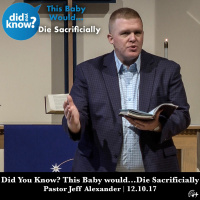 Did You Know This Baby Would DIE SACRIFICIALLY