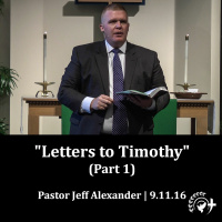 Letters To Timothy (Part 1)