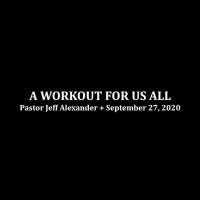 A Workout For Us All