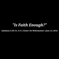 Is Faith Enough?