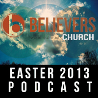 Pastor Jake -Easter- Believers Church 