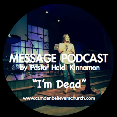 Believerschurchcamdens Podcast