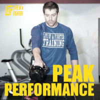 LOF Life of a Fighter Peak Performance 1 Week Workout Plan - LOF Podcast Episode 107