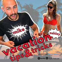 Vacation Tips  Tricks - LOF Podcast 276