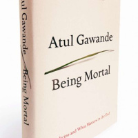 Being Mortal: Medicine and What Matters in the End - By: Atul Gawande (Book Club Review) - LOF Podcast Episode 145