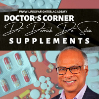 Doctors Corner with Dr. Derrick De Silva: Supplements - LOF Podcast 242
