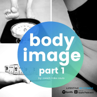 Body Image - LOF Podcast 264