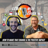 How to Make that Change  Positive Impact - LOF Podcast 256