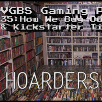 VGBS 35 – How we buy our games amp Kickstarter Tips