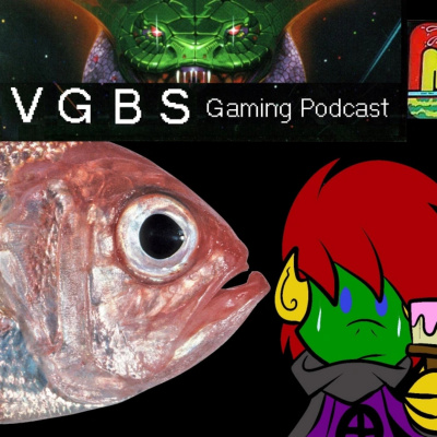 Vgbs Gaming Podcast