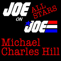 Joe on Joe All Stars w/ Michael Charles Hill