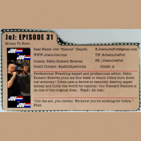 G.I. Joe Ep 31: Money To Burn w/ Pablo Romero-Estevez
