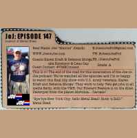 Joe on Joe Ep 147: Legend of Metal Head w/ Karen Kraft  Rebecca Murga