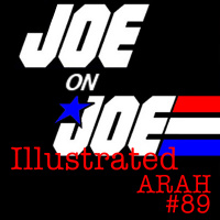 Joe on Joe Illustrated ARAH Issue #89