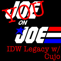 You on Joe Ep 33: IDW Legacy w/ Cujo