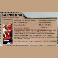 G.I. Joe Ep 102: Transformers: Only Human w/ Matt Keil