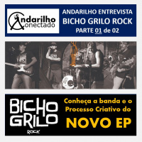 	 			Andarilho Entrevista - Bicho Grilo Rock - PARTE 01 - PROCESSO CRIATIVO	 		