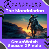 	 			Andarilho Conectado 11 – The Mandalorian Season 2 Finale (GroupWatch)	 		