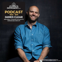 S02E01 James Clear on How Small Changes Can Lead to Remarkable Results