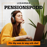 Ledarnas pensionspodd för dig som är ung och chef