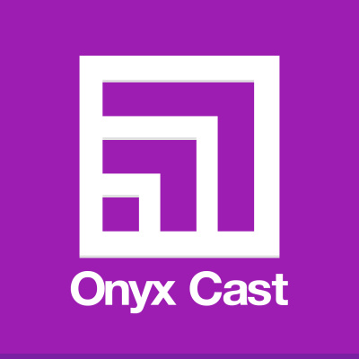 Onyxcast
