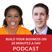 Build Your Business on 20 Minutes A Day