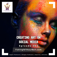 Creating Art On Social Media | Episode 393